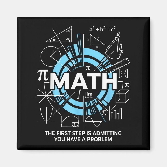 Imán Matemáticas El Primer Paso Es Admitir Que Tienes U (Frente)