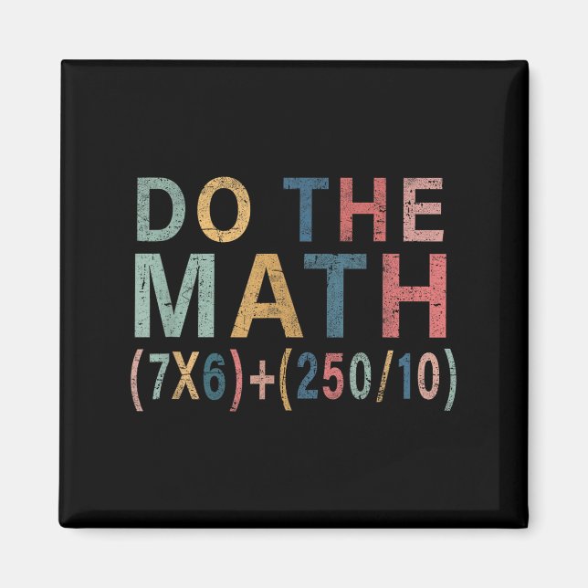 Imán Math Meme Funny Gift For Teacher, Student Men Wome (Frente)