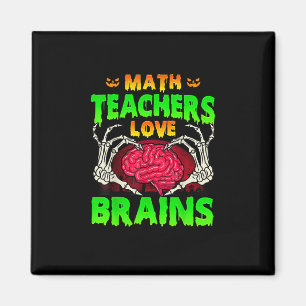 Imán Math Teachers Brains Skeleton Halloween