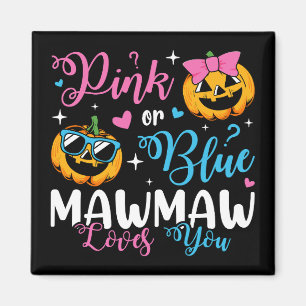 Imán Mawmaw Rosa O Azul Te Ama Calabaza Cuadrada De Beb