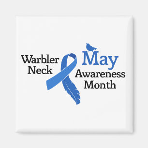 Imán May Warbler Neck Awareness Month