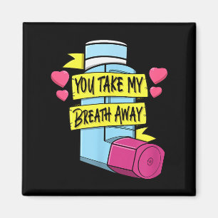Imán Mdi te quitas mi aliento Respiratorio San Valentín