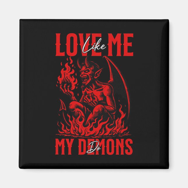 Imán Me Amas Como Mis Demonios Emo Gótico Halloween Sat (Frente)