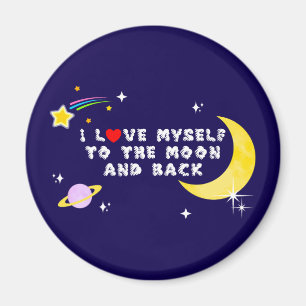 Imán Me amo a mí mismo a la luna y a la reafirmación po