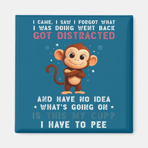 Imán Me Camiseta Mono Vine Olvidé Qué