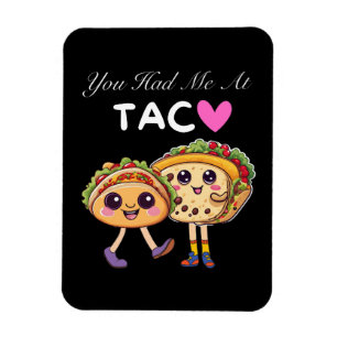 Imán Me conquistaste con Taco