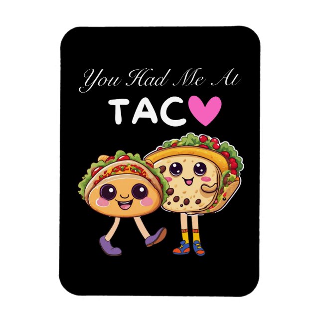 Imán Me conquistaste con Taco (Vertical)
