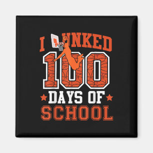 Imán Me Dormí 100 Días De Básquetbol Escolar 100 Días K