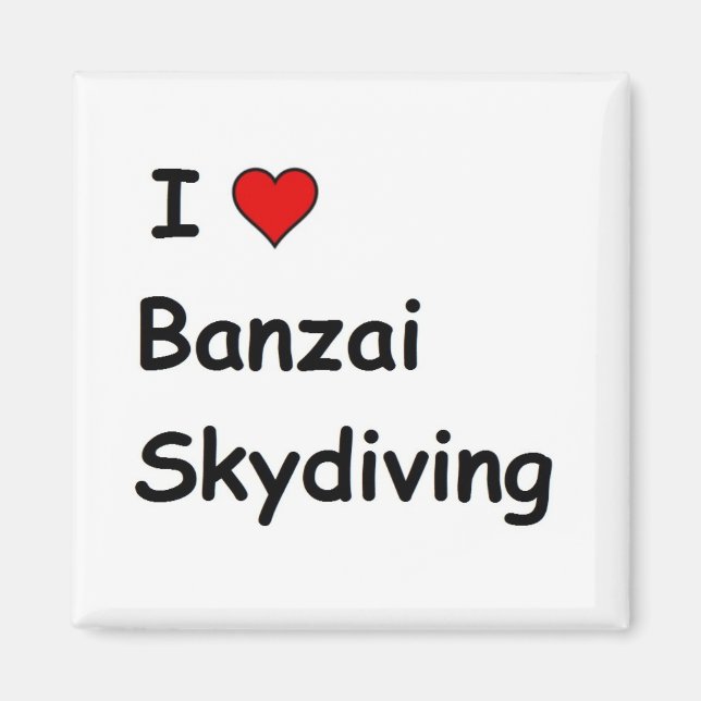 Imán Me Encanta Banzai Skydiving (Frente)
