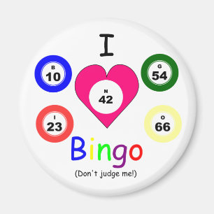 Imán Me encanta Bingo, no juzgues