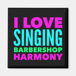 Imán Me Encanta Cantar Barbershop Harmony Magnet