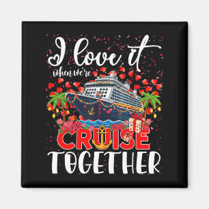 Imán Me Encanta Cuando Estamos Crucero Juntos Pareja De