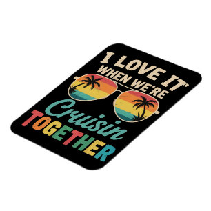 Imán Me encanta cuando estamos navegando juntos crucero