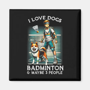 Imán Me Encanta El Badminton Perro, Un Chico Aburrido C