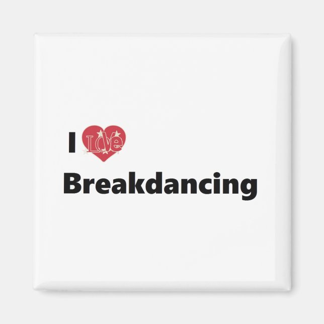 Imán Me encanta el breakdance (Frente)