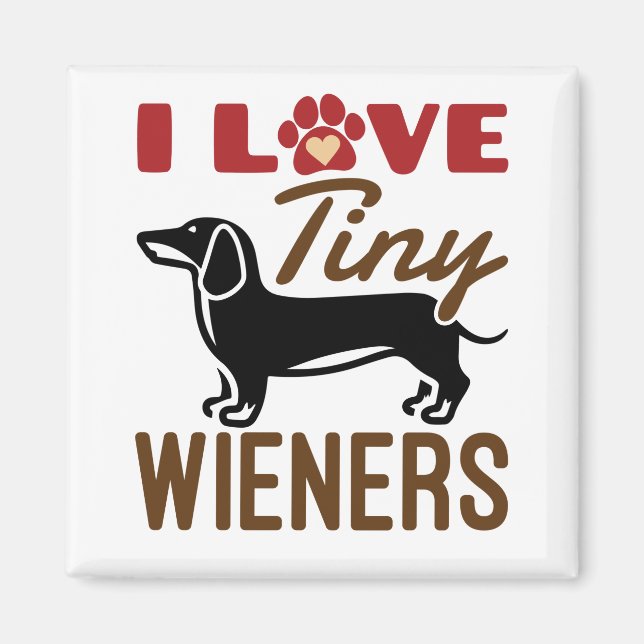 Imán Me Encanta El Pequeño Wieners Miniatura Dachshund  (Frente)
