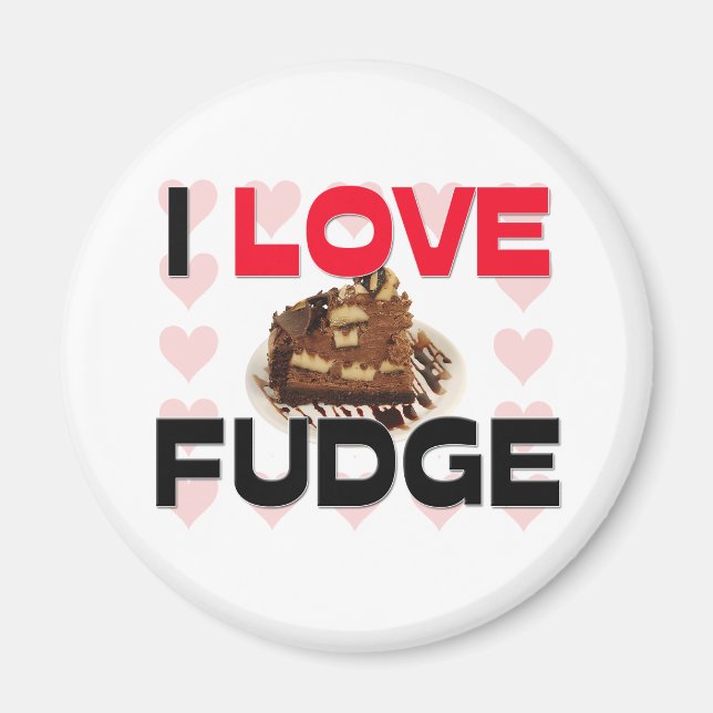 Imán Me encanta Fudge (Frente)