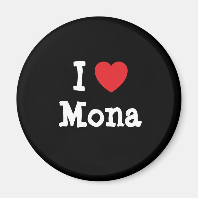Imán Me encanta la camiseta de Mona (Frente)