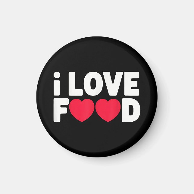 Imán Me encanta la comida Graciosa Regalo de comida par (Frente)