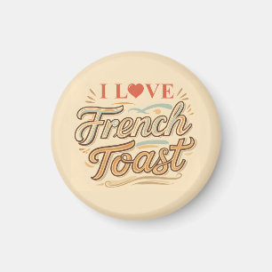 Imán Me encanta la tostada francesa