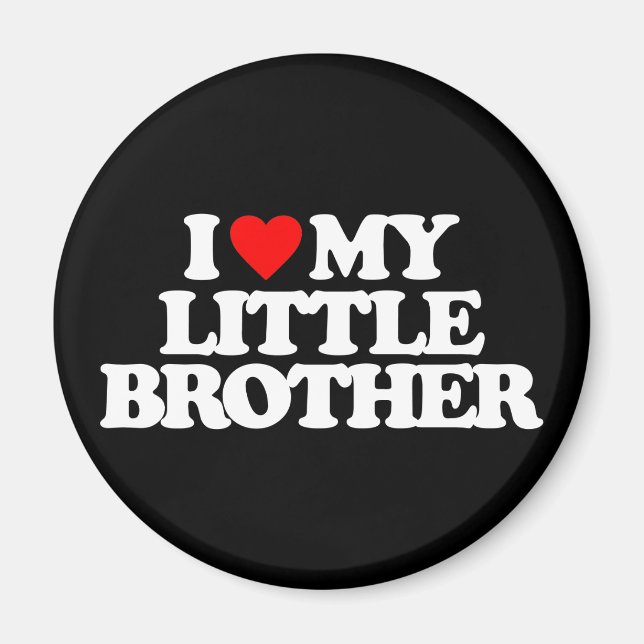 IMÁN ME ENCANTA MI HERMANO PEQUEÑO (Frente)