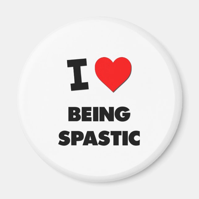 Imán Me encanta ser espástico (Frente)