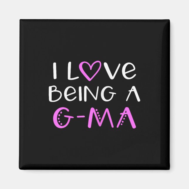 Imán Me Encanta Ser Una Gma De Guay Cuta De G-mamáes (Frente)
