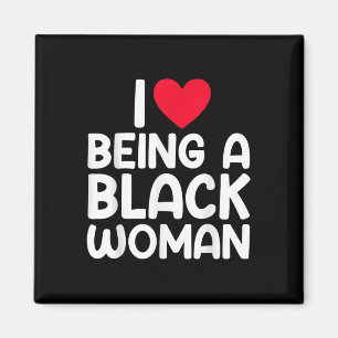 Imán Me Encanta Ser Una Mujer Negra A La Que Me Encanta