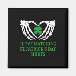 Imán Me Encantan Camisetas Del Día De San Patricio Pare