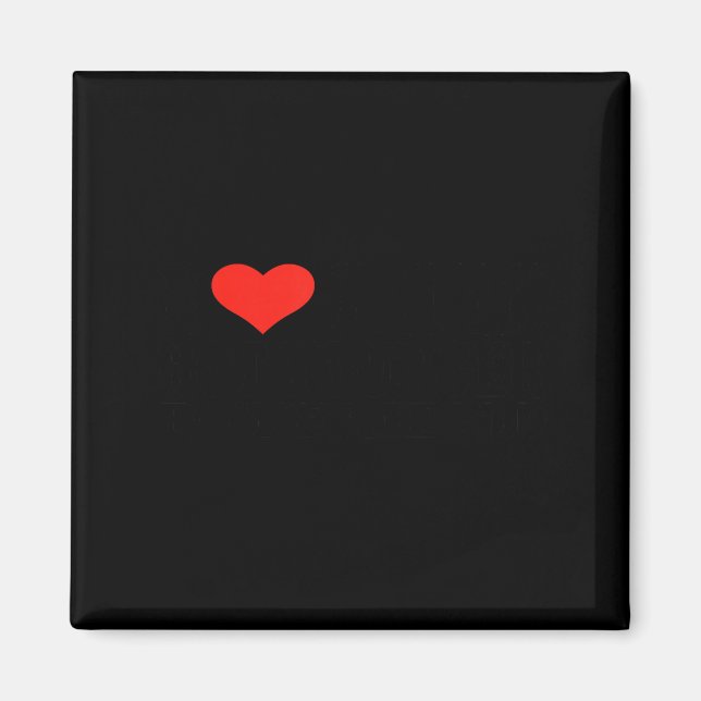 Imán Me Encantan Las Citas De Funny De Mi Novio Calient (Frente)