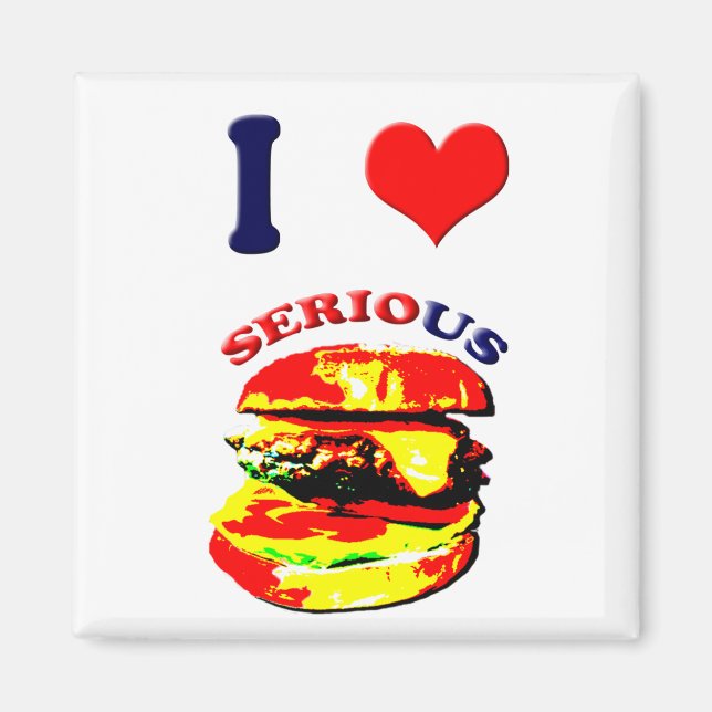Imán Me encantan las hamburguesas serias (Frente)