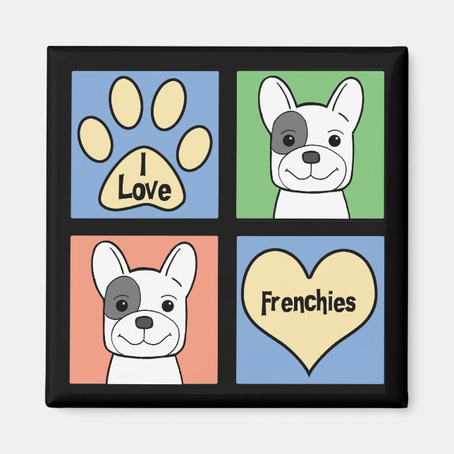 Imán Me encantan los Bulldoges franceses (Frente)
