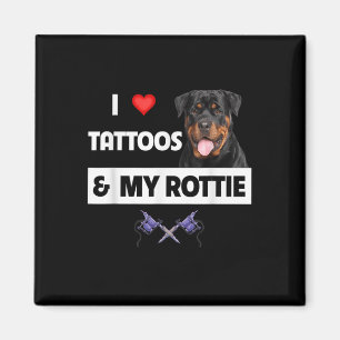 Imán Me Encantan Los Tatuajes Y Mi Rottie Rottweiler Do