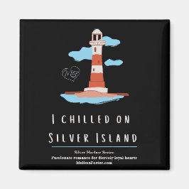 Imán Me enfrié en Silver Island Magnet