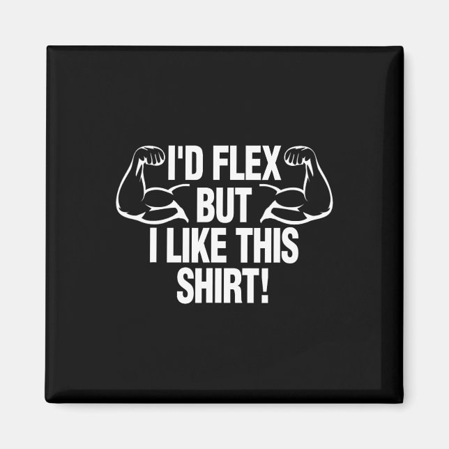 Imán Me Flex, pero me gusta este constructor de cadáver (Frente)