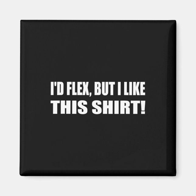 Imán Me Flex, pero me gusta este gimnasio para levantar (Frente)