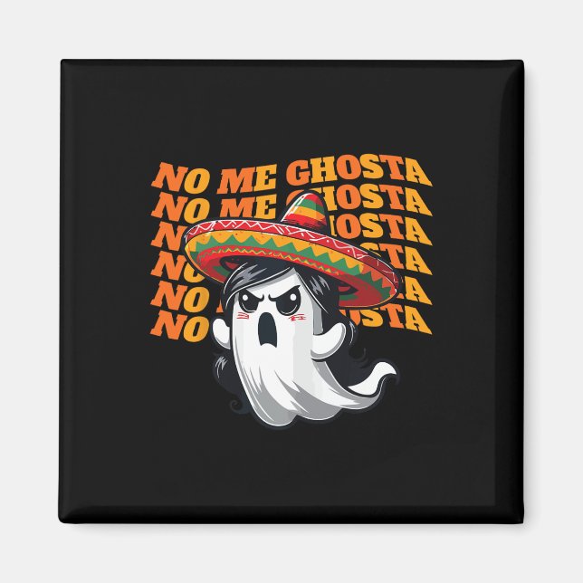 Imán Me ghosta graciosa mujer fantasma mexicana Hallowe (Frente)