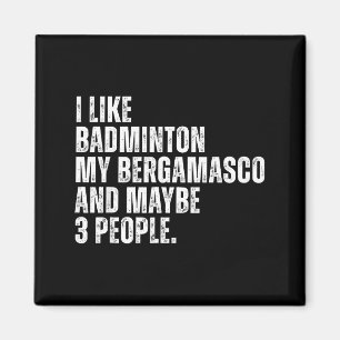 Imán Me gusta el amante del bádminton dueño de perro Be