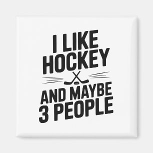 Imán Me gusta el hockey y quizás 3 personas fan diverti