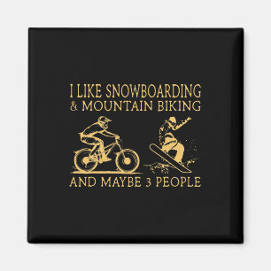 Imán Me Gusta El Snowboard Y El Ciclismo De Montaña Y T