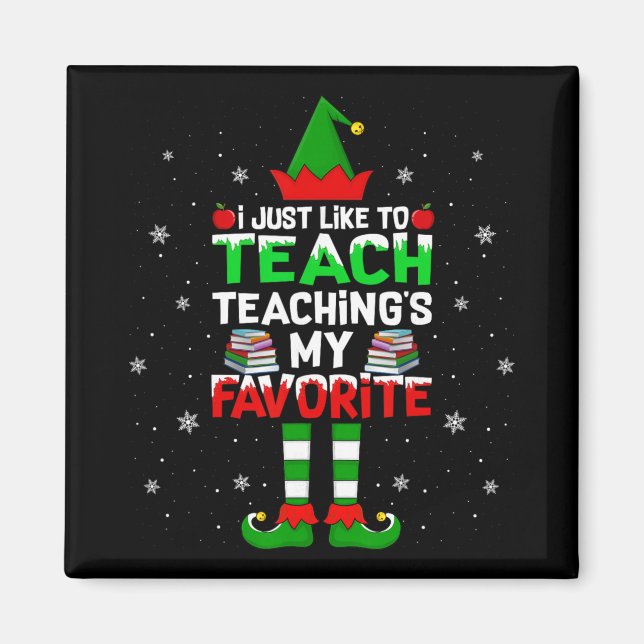 Imán Me gusta enseñar Enseñar mi Navidad favorita (Frente)