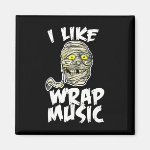 Imán Me Gusta La Música Envuelta Divertida Mummy Hallow