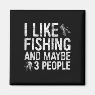 Imán Me Gusta La Pesca Y Quizá 3 Camisas De Pescadores
