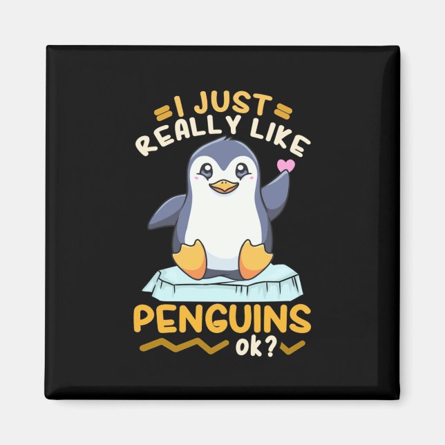 Imán Me Gusta Realmente El Pingüino (Frente)