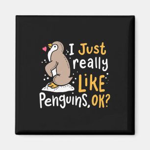 Imán Me Gusta Realmente Que Los Pingüinos Ok