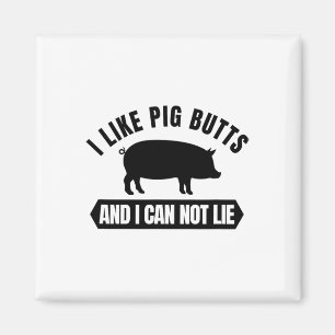 Imán Me Gustan Las Bocas De Cerdo Y No Puedo Mentir Div