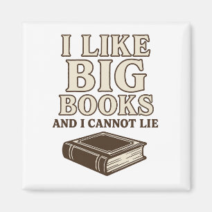 Imán Me gustan los libros grandes y no puedo mentir - l