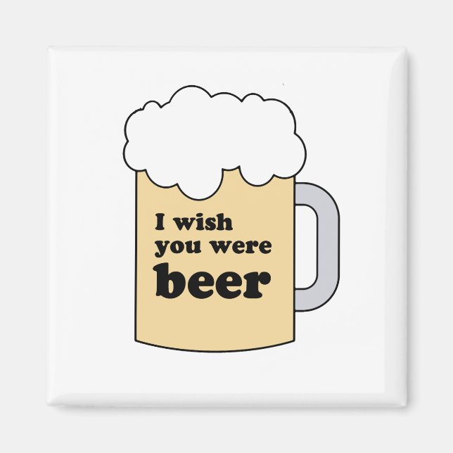 IMÁN ME GUSTARÍA QUE FUERAS BARRA DE CERVEZA (Frente)