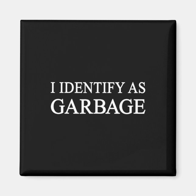 Imán Me Identifico Como Garbyge Trump 2024 Divertido Po (Frente)