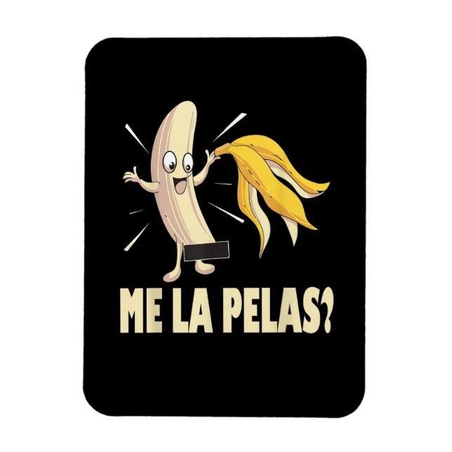 Imán Me La Pelas (Vertical)